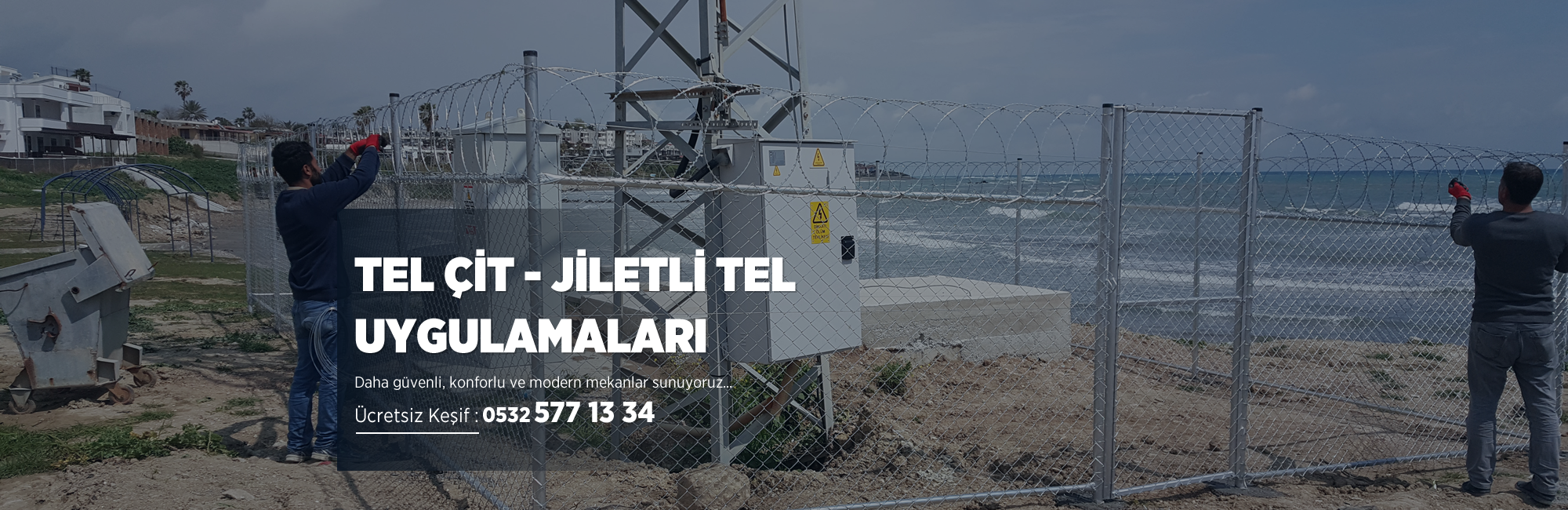 tel çit jiletli tel uygulamaları